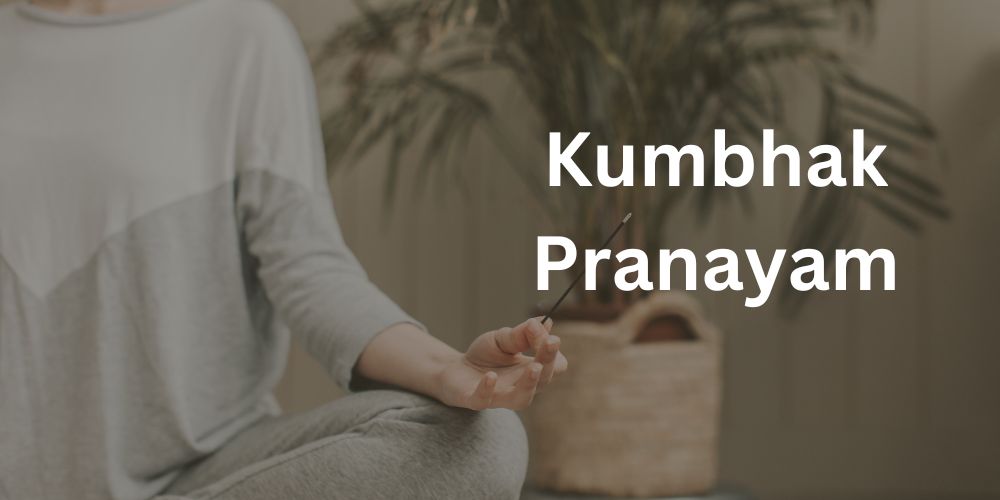 Kumbhak Therapy